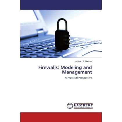 Firewalls: Modeling and Management, Fachbücher
