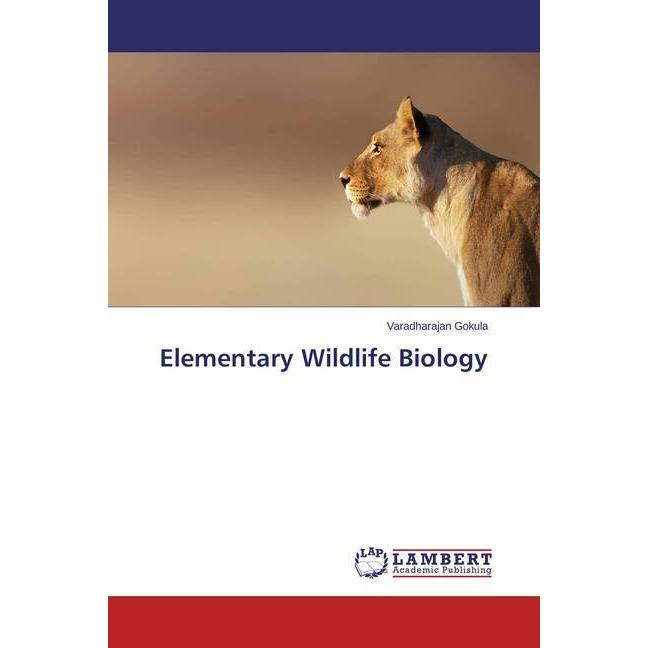 Thumbnail - Elementary Wildlife Biology, Fachbücher von Varadharajan Gokula
