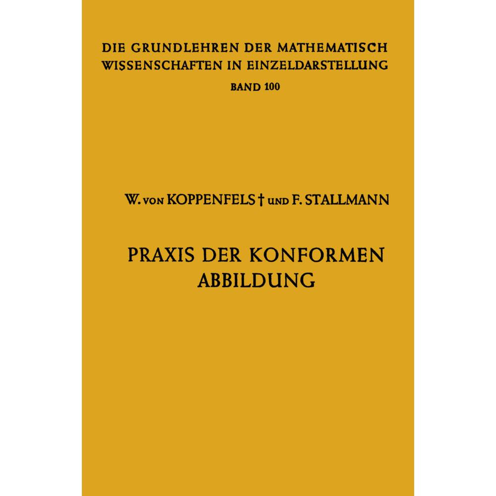 Praxis der Konformen Abbildung, Fachbücher von Friedemann Stallmann, Werner Von Koppenfels