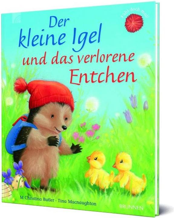 Brunnen Der kleine Igel und das verlorene Entchen (Deutsch, M Christina Butler, 2018)