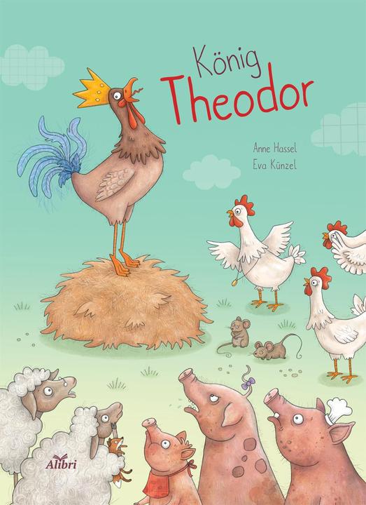 Produktbild König Theodor (Deutsch, Anne Hassel, Eva Künzel, 2018)