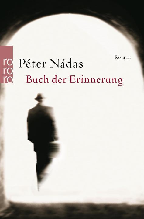Produktbild Buch der Erinnerung (Deutsch, Péter Nádas, 1999)