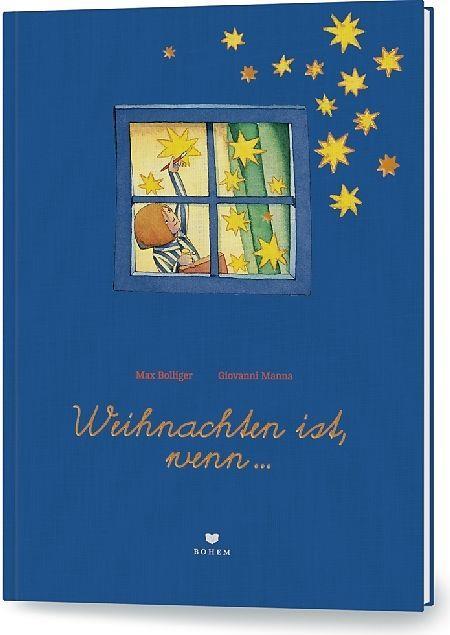 Produktbild Weihnachten ist, wenn (Deutsch, Max Bolliger, 2017)