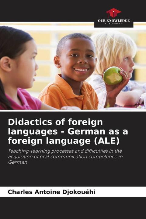 Produktbild Didactics of foreign languages - German as a foreign language (ALE) (Deutsch, Charles Antoine Djokouéhi, 2023)