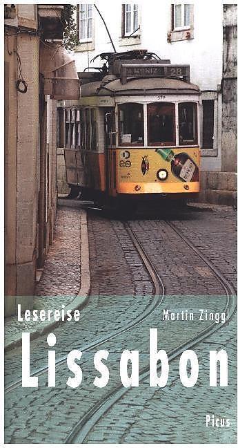 Produktbild Lesereise Lissabon (Deutsch, Martin Zinggl, 2017)