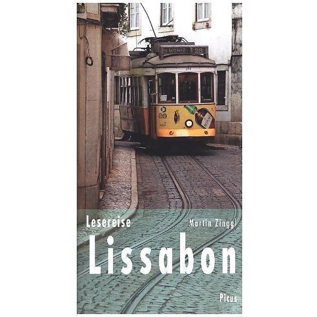 Lesereise Lissabon, Ratgeber von Martin Zinggl