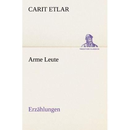 Arme Leute, Belletristik
