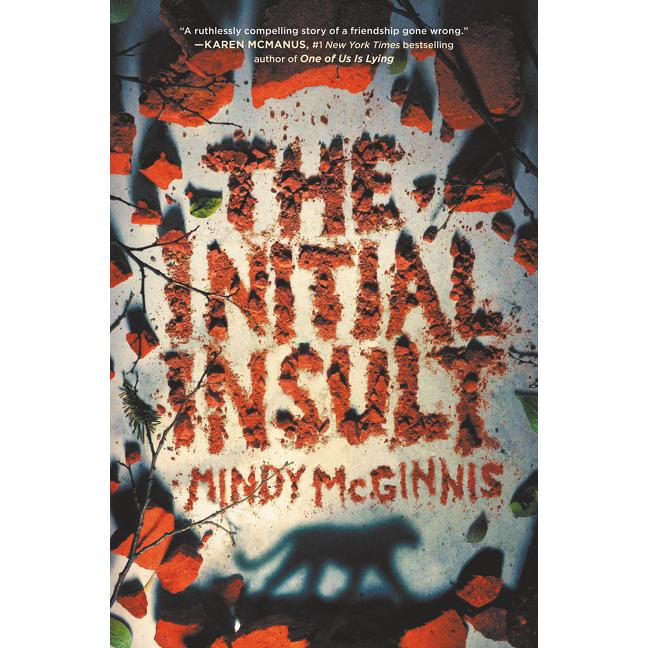 McGinnis:The Initial Insult, Kinderbücher von Mindy McGinnis