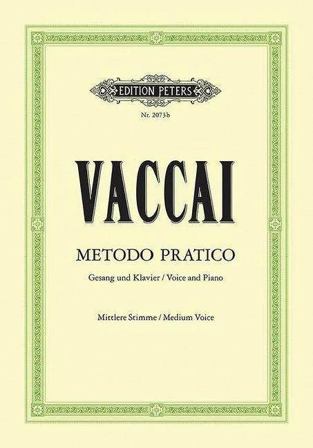 Produktbild Metodo Pratico di Canto Italiano (Deutsch, Nicola Vaccai, 2023)