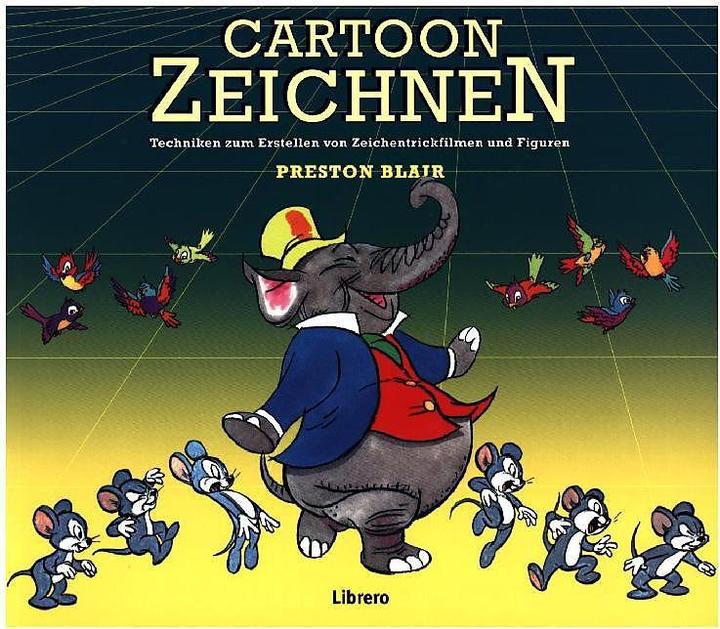 Cartoonzeichnen (Deutsch, Blair Preston, 2017)