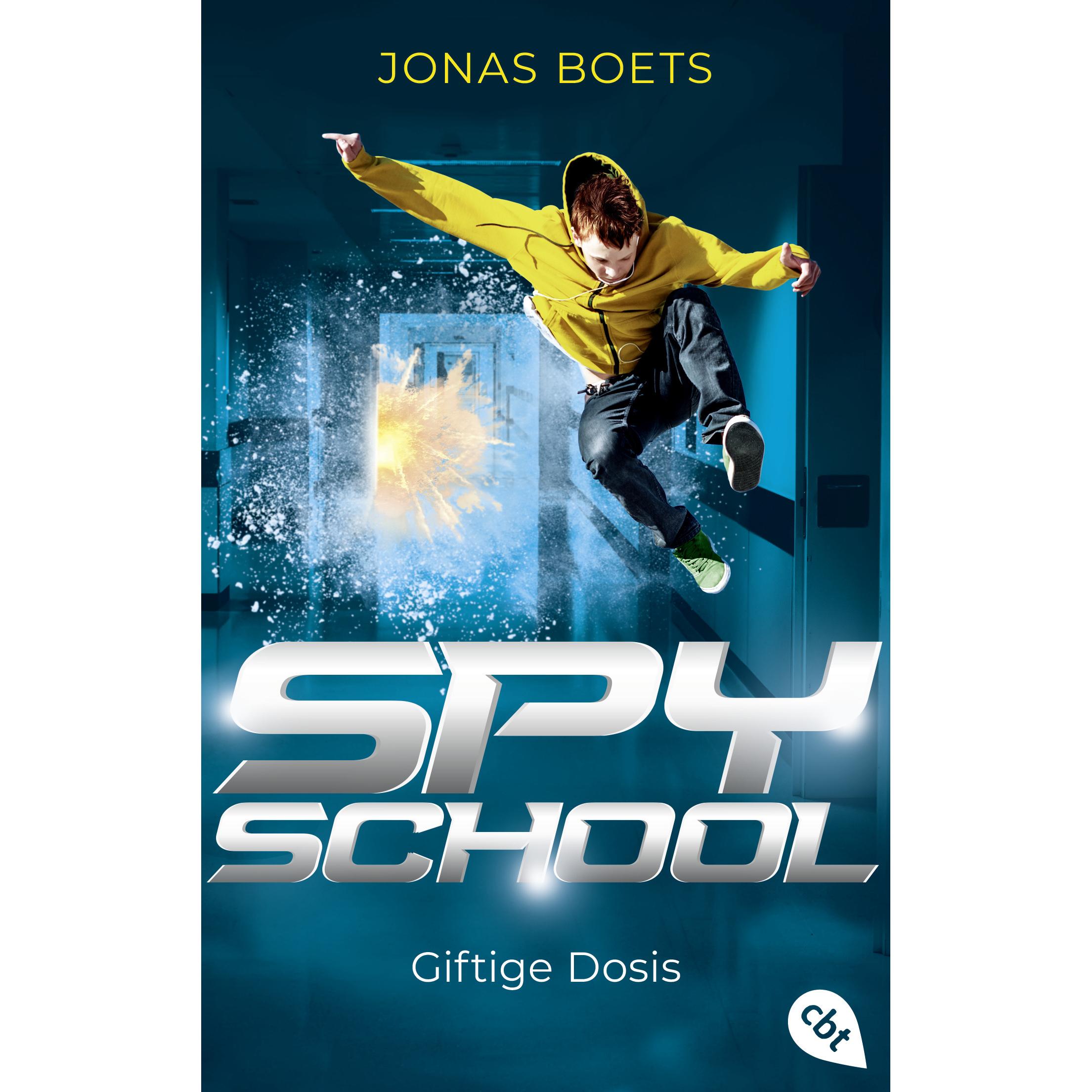 Spy School - Giftige Dosis, Kinderbücher von Jonas Boets