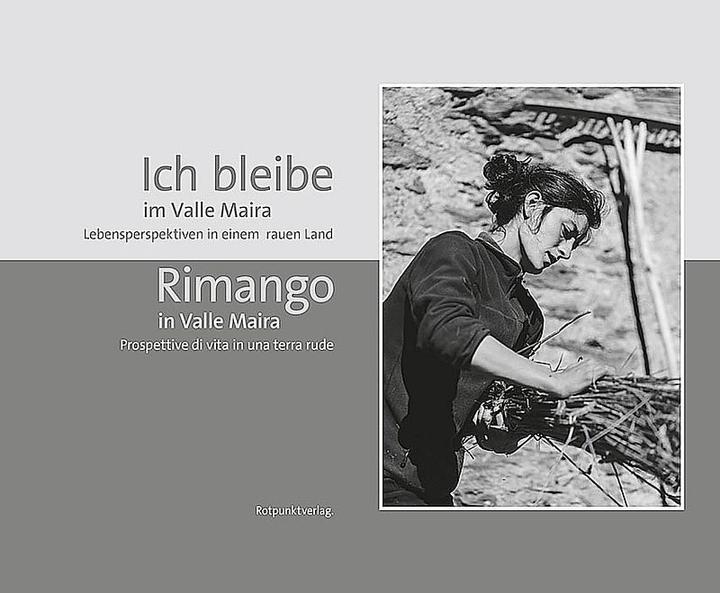 Produktbild Ich bleibe im Valle Maira. Rimango in Valle Maira (Deutsch, Giorgio Alifredi, Jörg Waste, 2015)