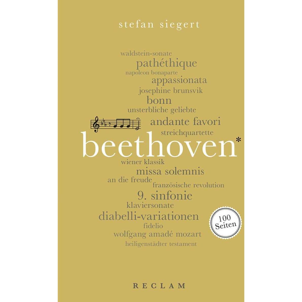 Beethoven. 100 Seiten, Sachbücher von Stefan Siegert