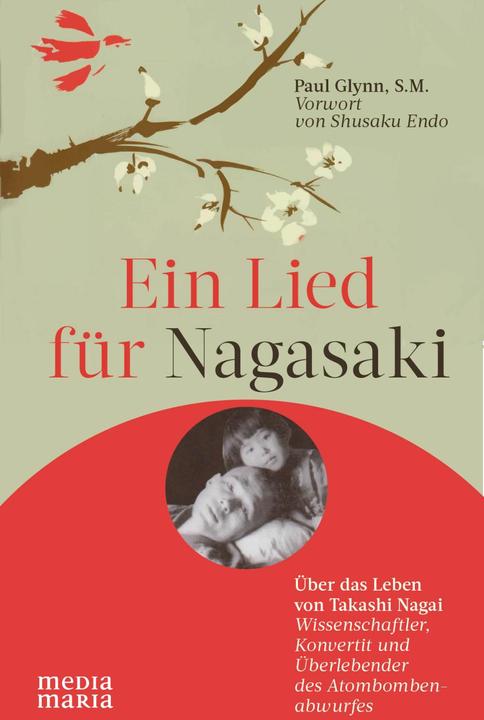 Produktbild Ein Lied für Nagasaki (Deutsch, Paul Glynn, 2016)
