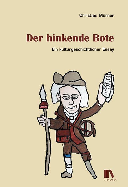 Produktbild Der hinkende Bote (Deutsch, Christian Mürner, 2015)