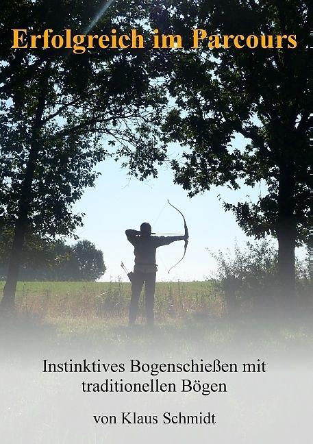 Produktbild Erfolgreich im Parcours (Deutsch, Klaus Schmidt, 2016)