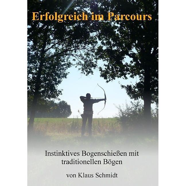 Erfolgreich im Parcours, Fachbücher von Klaus Schmidt