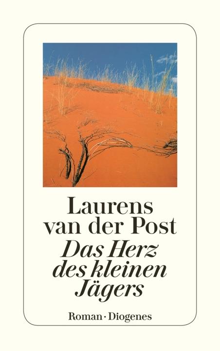 Produktbild Das Herz des kleinen Jägers (Deutsch, Laurens van der Post, Leonharda Gescher, 2012)