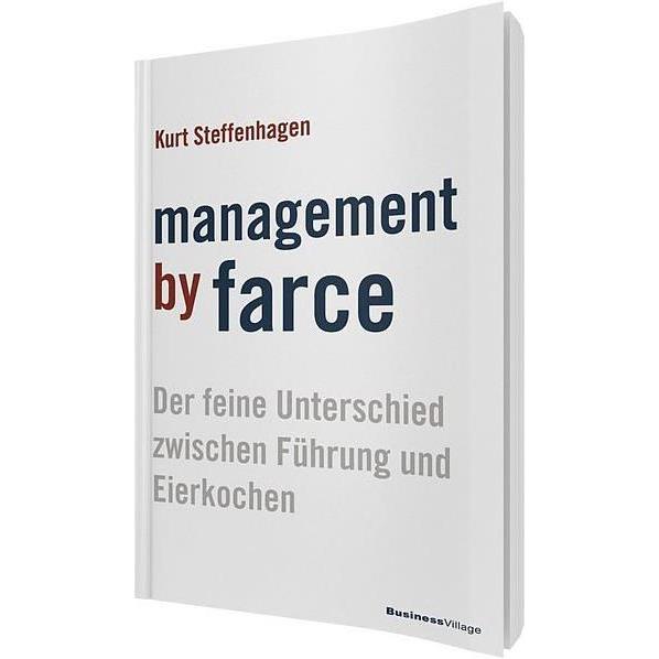 Management by Farce, Fachbücher von Steffenhagens