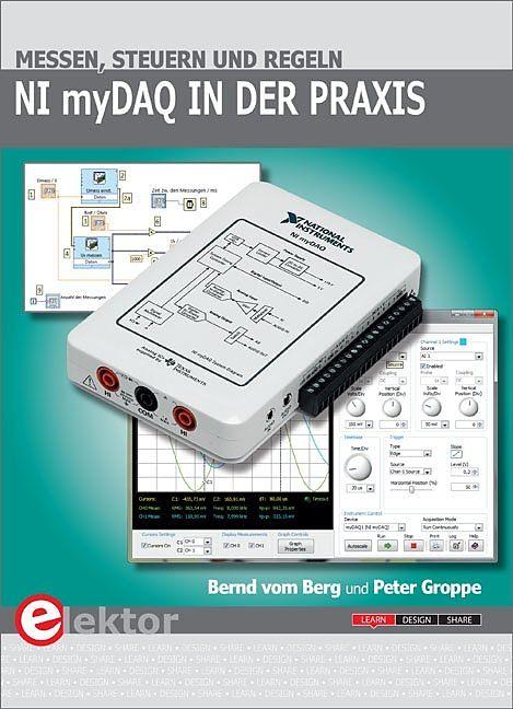Produktbild NI myDAQ in der Praxis (Deutsch, Softcover, Bernd vom Berg, Peter Groppe)