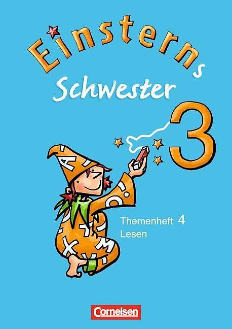 Produktbild Einsterns Schwester 3. Schuljahr. Themenheft 4. Lesen (Deutsch, Wiebke Gerstenmaier)