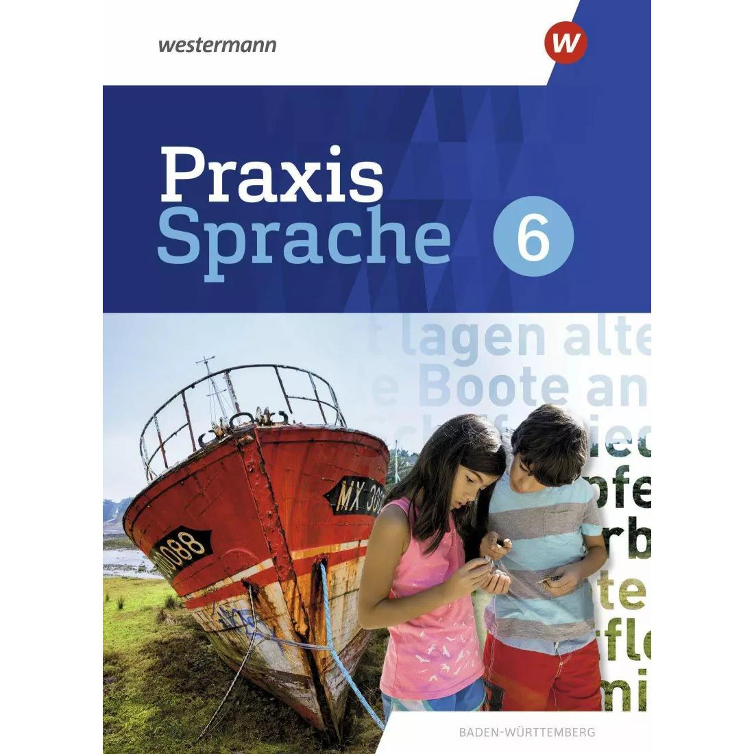 Praxis Sprache 6. Schülerband. Für Baden-Württemberg, Schulbücher