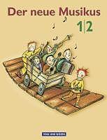 Produktbild Der neue Musikus 1./2. SJ. Schülerbuch (Deutsch)