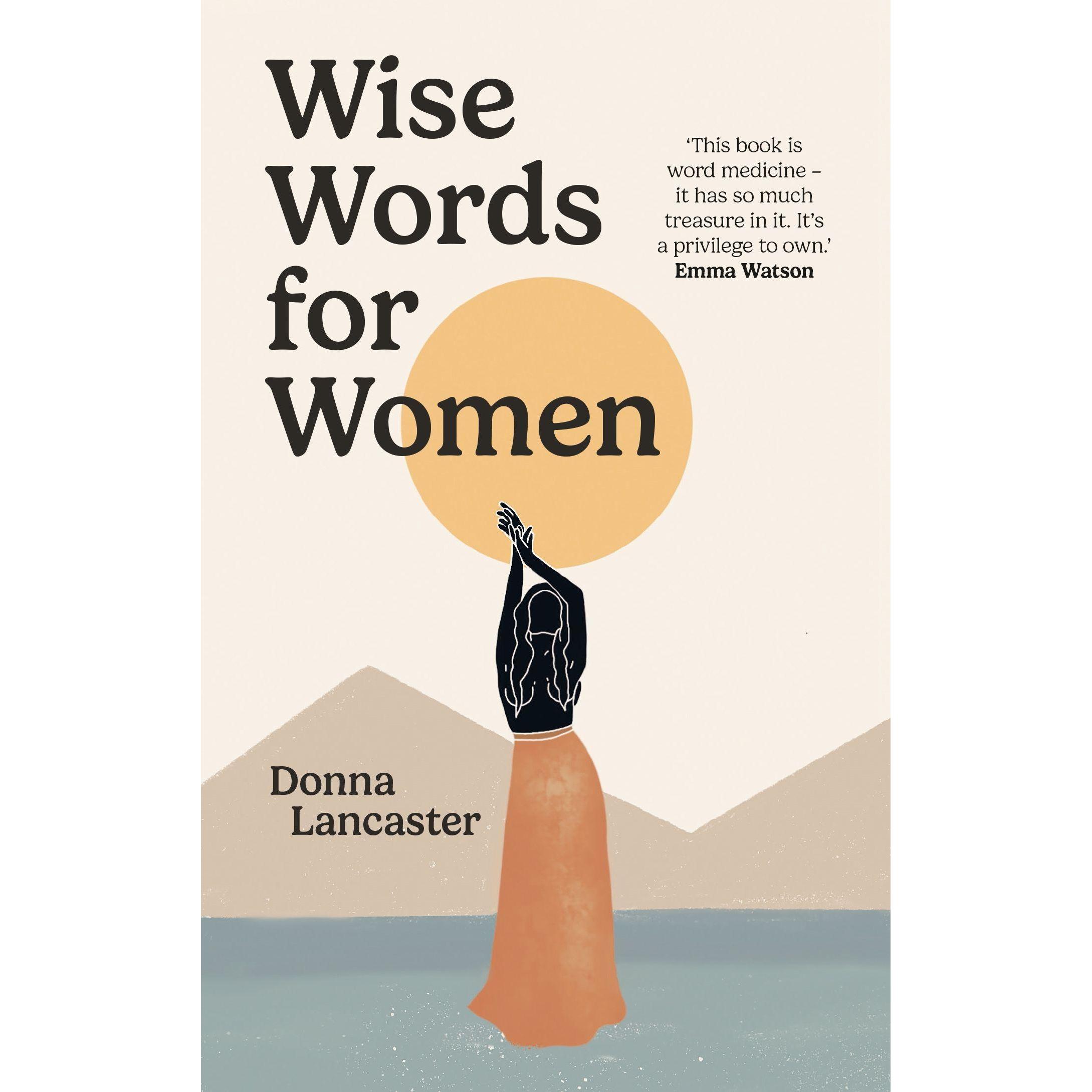 Wise Words for Women, Sachbücher von Donna Lancaster