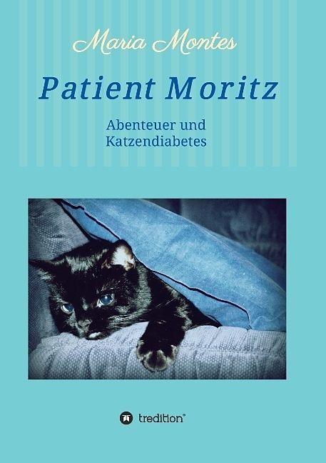Produktbild Patient Moritz (Deutsch, Maria Montes, 2016)