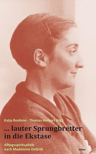 Produktbild lauter Sprungbretter in die Ekstase (Deutsch, Boehme Katja, 2015)