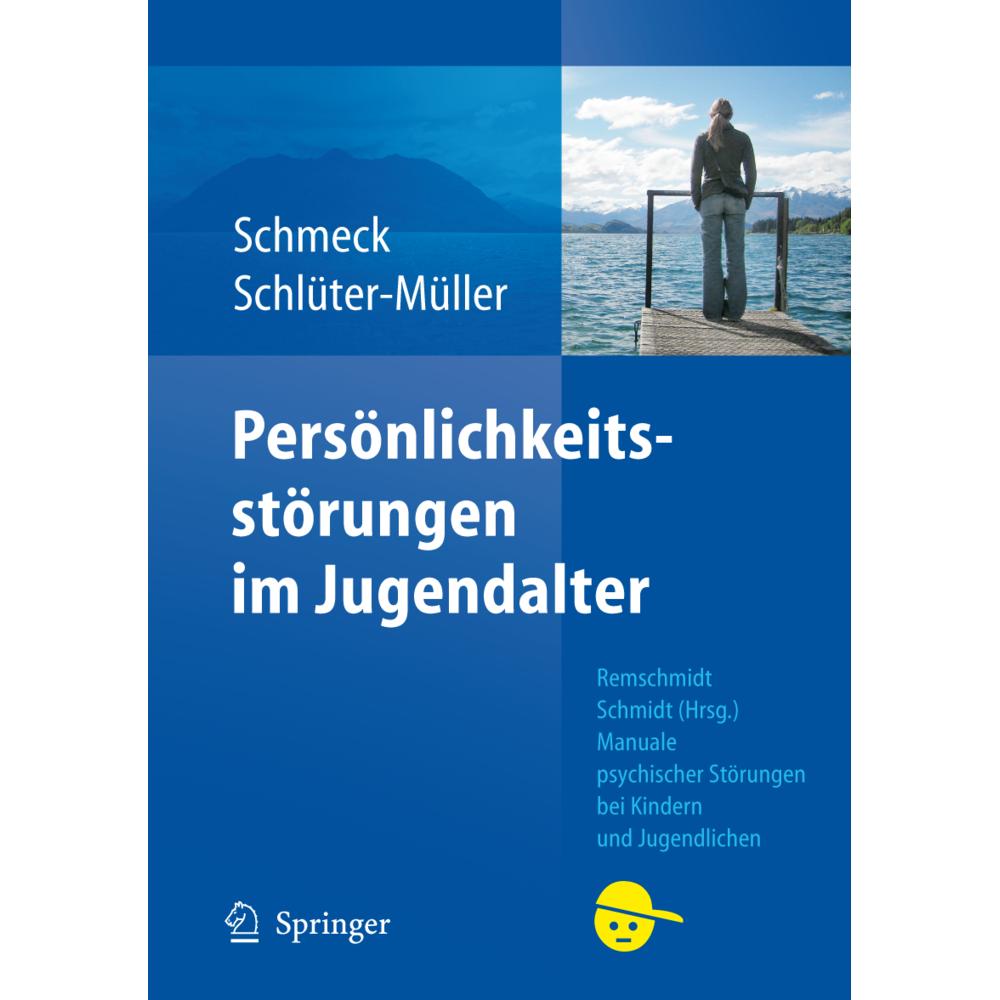 Persönlichkeitsstörungen im Jugendalter, Fachbücher von Klaus Schmeck, Susanne Schlüter-Müller
