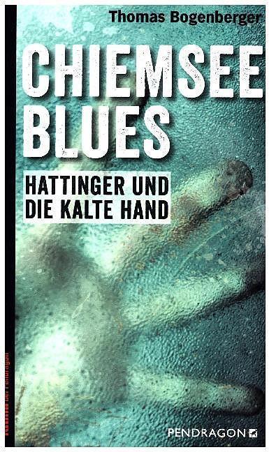 Produktbild Chiemsee Blues (Deutsch, Thomas Bogenberger, 2011)