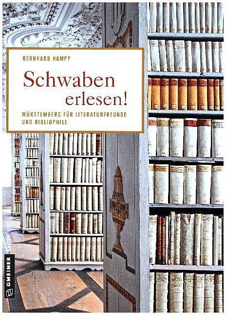 Produktbild Schwaben erlesen! (Deutsch, Bernhard Hampp, 2017)
