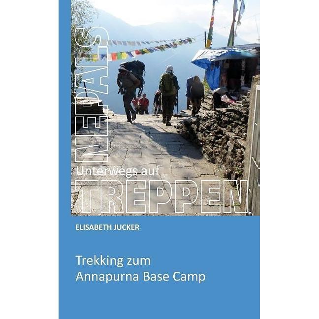 Thumbnail - Unterwegs auf Nepals Treppen, Ratgeber von Elisabeth Jucker
