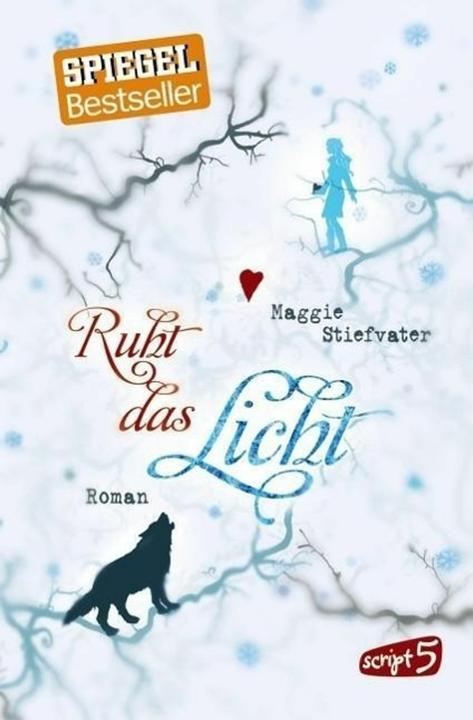 Produktbild Ruht das Licht (Deutsch, Maggie, Stiefvater, 2014)