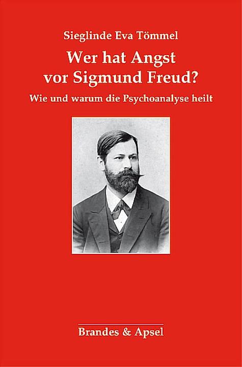 Produktbild Wer hat Angst vor Sigmund Freud? (Deutsch, Sieglinde E. T�mmel, 2015)