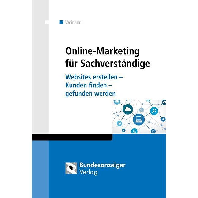 Online-Marketing für Sachverständige, Fachbücher von Kim Weinand