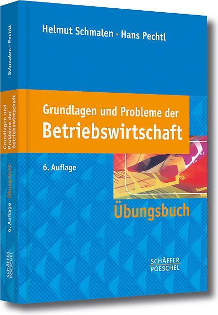 Produktbild Grundlagen und Probleme der Betriebswirtschaft (Deutsch, Helmut Schmalen, 2013)