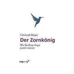 Der Zornkönig, Ratgeber von Christoph Burger