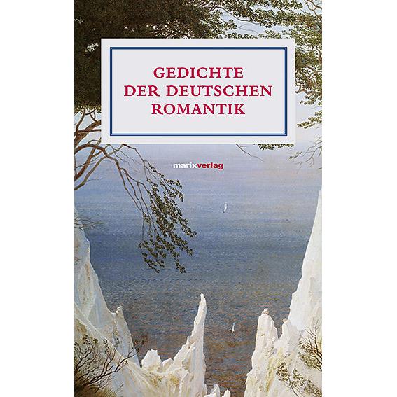 Gedichte der deutschen Romantik, Belletristik von Yomb May