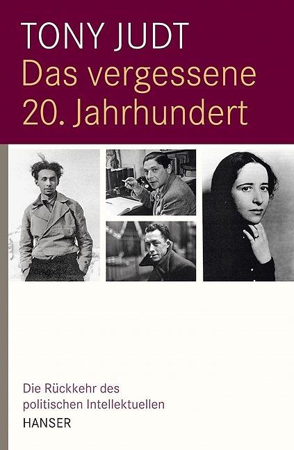 Produktbild Das vergessene 20. Jahrhundert (Deutsch, Tony Judt, 2010)