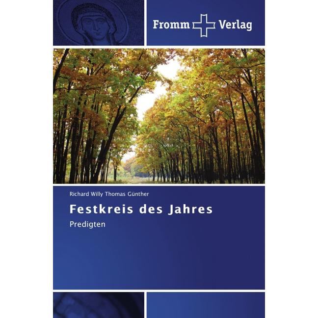 Festkreis des Jahres, Fachbücher von Richard Willy Thomas Günther