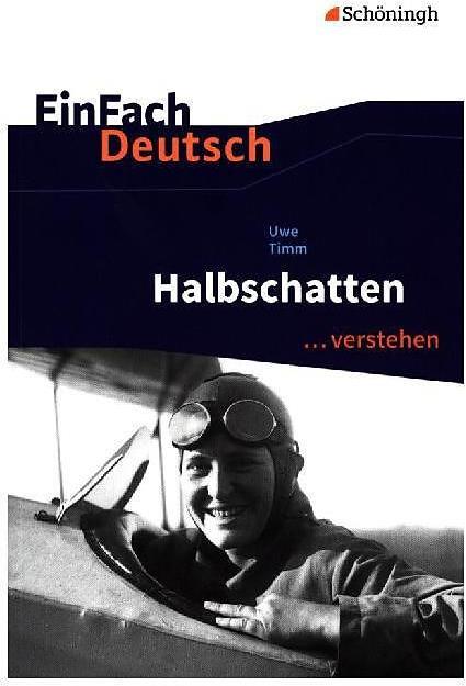 Produktbild Uwe Timm: Halbschatten (Deutsch, Matthias Ehm)