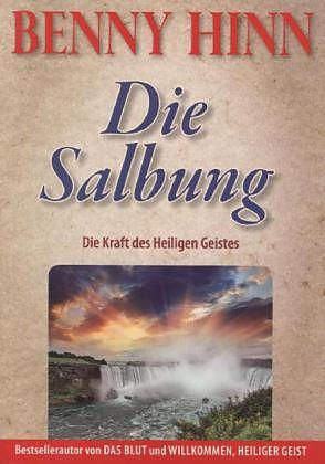 Produktbild Die Salbung (Deutsch, Benny Hinn)