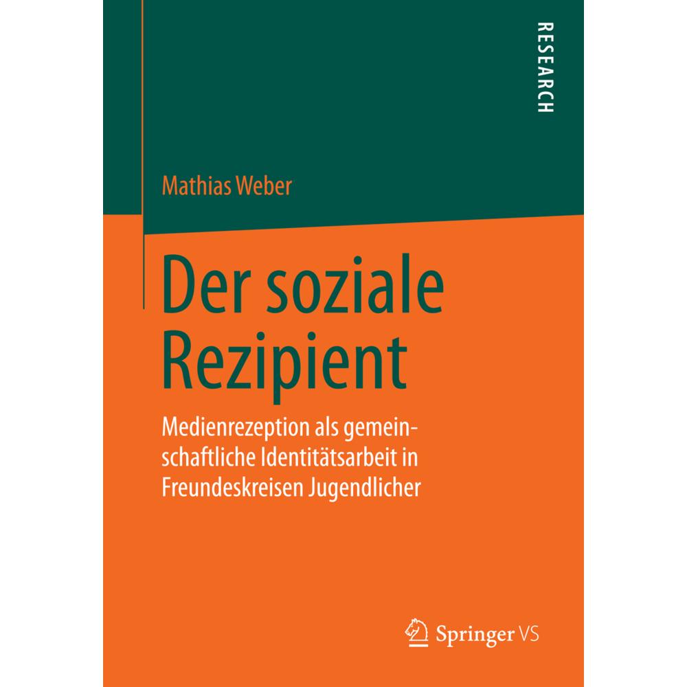Der soziale Rezipient, Fachbücher von Mathias Weber