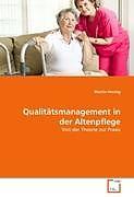 Produktbild Qualitätsmanagement in der Altenpflege (Deutsch, Martin Herzog, 2008)