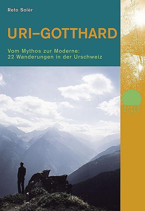 Produktbild Uri - Gotthard (Deutsch, Reto Solér, 2007)