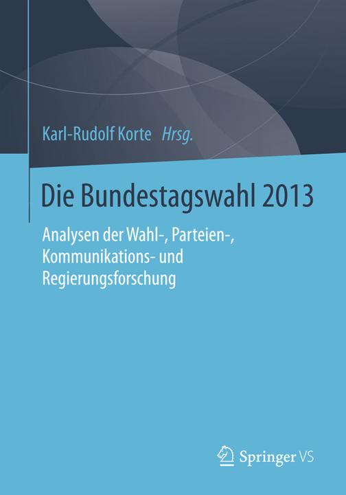 Produktbild Die Bundestagswahl 2013 (Deutsch, 2015)