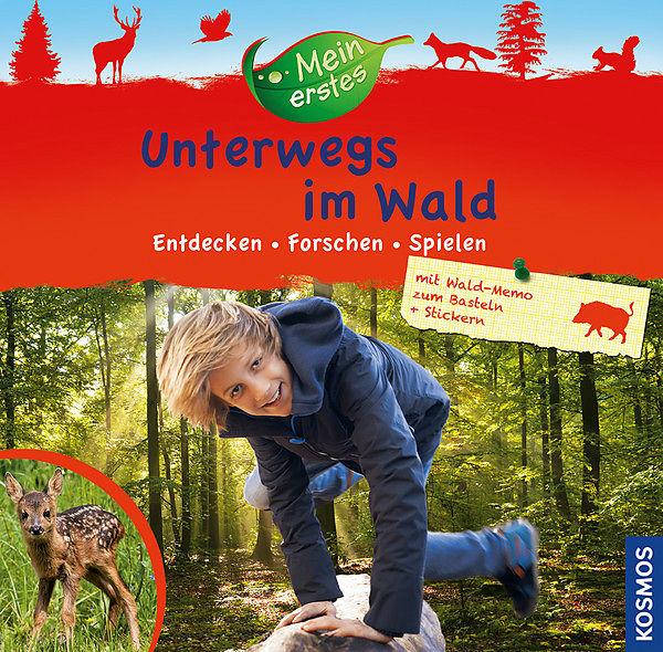 Produktbild Kosmos Unterwegs im Wald (Deutsch, 2015)