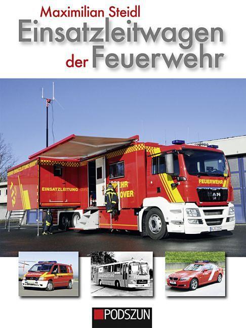 Produktbild Einsatzleitwagen der Feuerwehr (Deutsch, Maximilian Steidl, 2016)